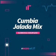 Cumbia Jalada Mix by DJ Erick El Cuscatleco IR
