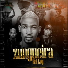 Rei Loy - Zungueira