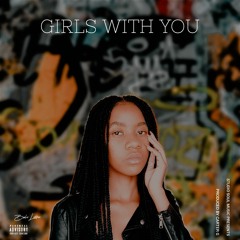 Girls with you (prod by Carter G)