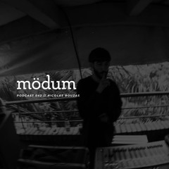 mödum podcast // 042 - Nicolas Bouzas