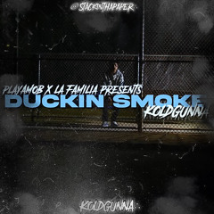 Duckin Smoke