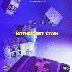 Rather Get Cash