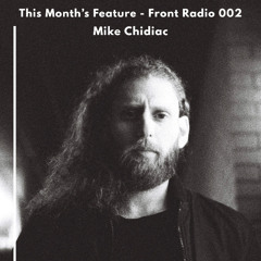Front Radio 002 - Mike Chidiac