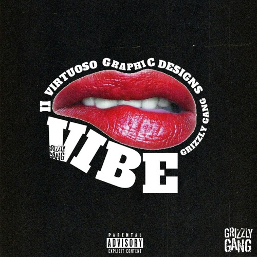 Stream Grizzly Gang -VIBE .mp3 by Lxrd_Pharaoh_bw | Listen online for free  on SoundCloud