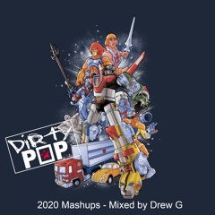 Dirty Pop - 2020 Mashups Volume 2