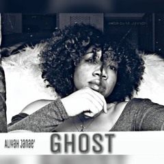 Ghost x Aliyah Janae'