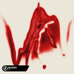 E.P.O - No Excuses