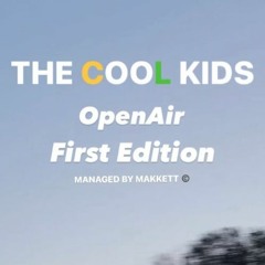 THE COOL KIDS OpenAir - Live Set 01