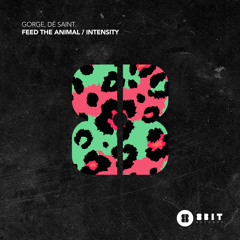 Feed The Animal (Extended Mix)