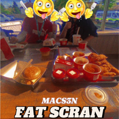 FAT SCRAN
