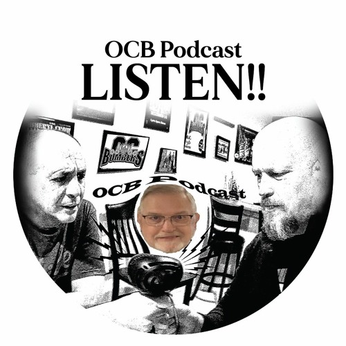 OCB Podcast #154- A Little Mediciny