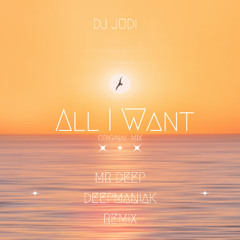 Dj Judi - All I Want