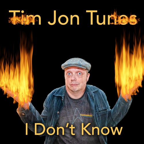 I Don't Know