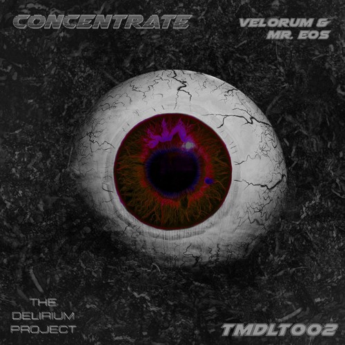 Velorum (feat. Mr. Eos) - Concentrate [TMDLT002]