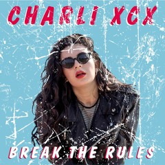 Break The Rules(Fera Remix)/ FREE DOWNLOAD