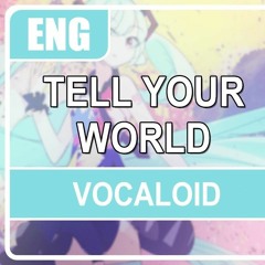 Tell Your World (Acoustic Ver) Lizz Robinett (ENGLISH)