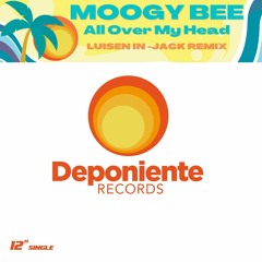DPR037 Moogy Bee - All Over My Head (Luisen In-Jack Remix Soundcloud Promo)