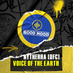 Premiere | NYTHERRA (ofc) - Voice of the Earth [GooD MooD]