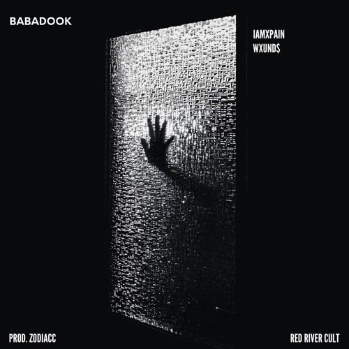 BABADOOK FT. WXUND$ (prod. ZODIACC)