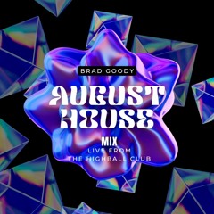 August House Mix 2023 - LIVE from The Highball Club