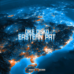*PREMIERE* Dike Disko - Eastern Path
