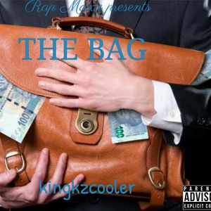 Kingkzcooler_The Bag mp3.mp3