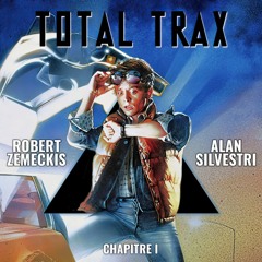 Robert Zemeckis / Alan Silvestri – Chapitre #1