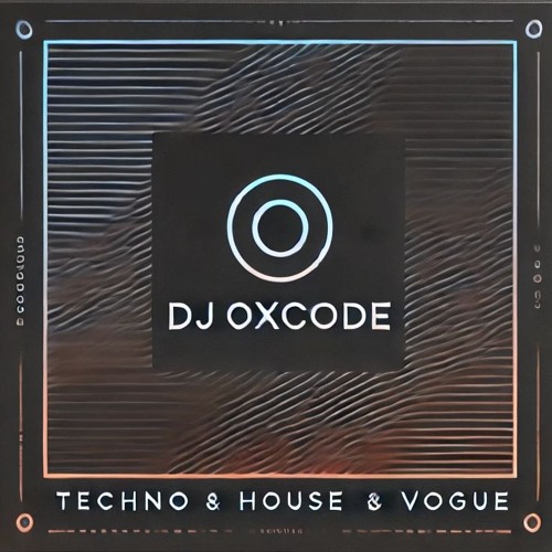 DJ 0xCODE | Techno & House & Vogue