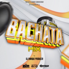 Bachata Mix 2024 By Dj Enrique Producer  Zona Music Records Poder Latino