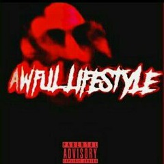 "AWFULLiFESTYLE"(1-2-3) [PROD.GRADENBEATS]