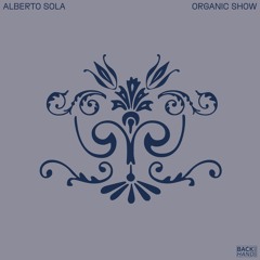 PREMIERE: Alberto Sola - Kid Tubas [Back Hand Records]