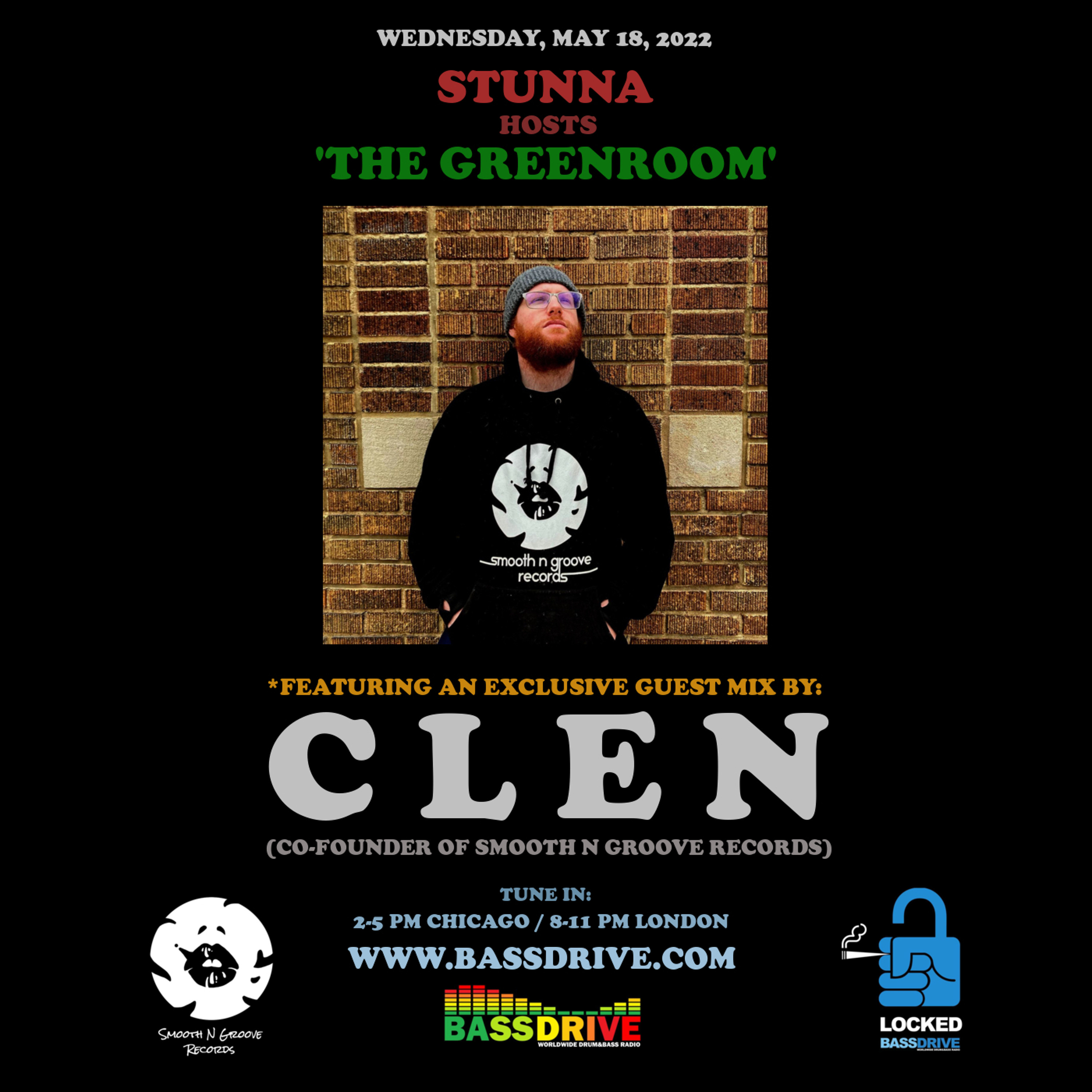 STUNNA Hosts THE GREENROOM with CLEN Guest Mix May 18 2022 episode artwork