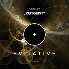 Default - Zeitgeist [EVITA081]