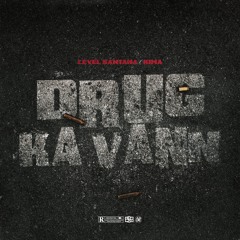 DRUG KA VANN (feat. Kima)