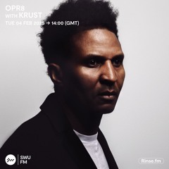 OPR8 with Krust - 04 February 2025