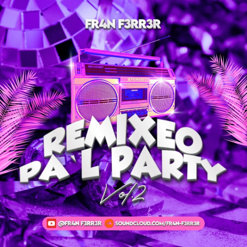 Paulo Londra & RVFV- NANAENA (Mambo Remix) FR4N F3RR3R [REMIXEO PA'L PARTY VOL.2]