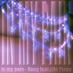 In my pain (feat.Life Piece)