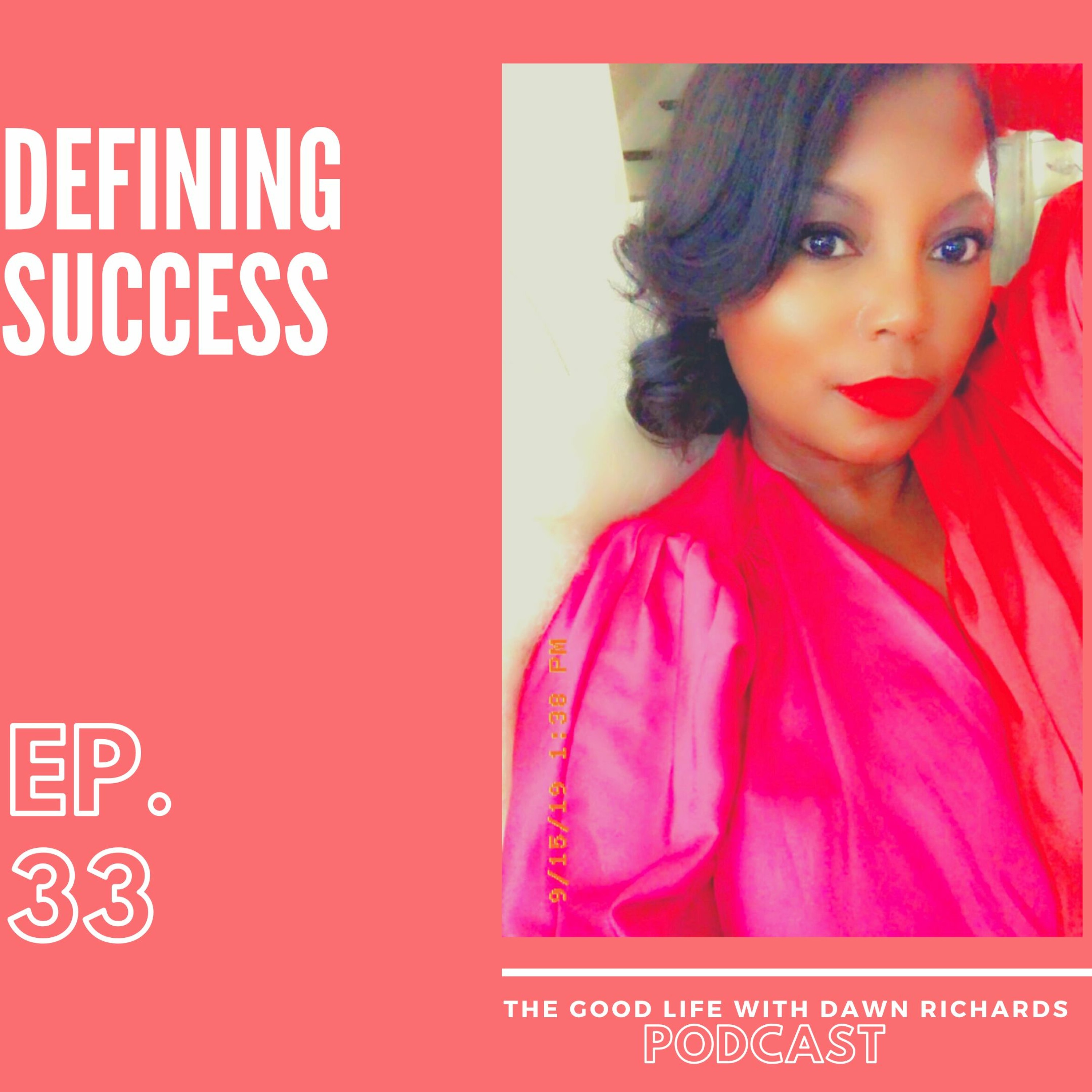 The Good Life with Dawn Richards