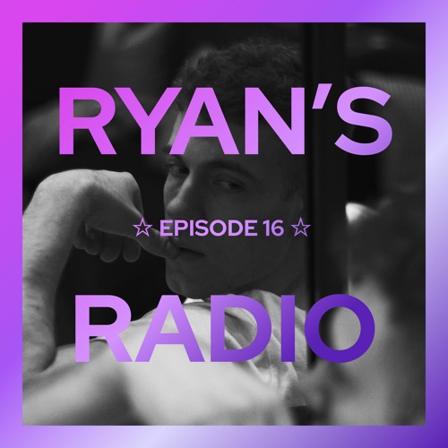 Ryan's Radio ☆ 16 (Night Drive Mix 2)