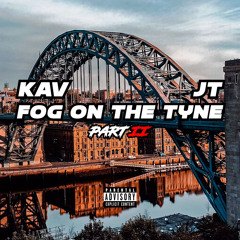 JT X KAV-Fog on the Tyne part 2