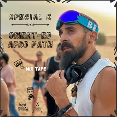 Orient-ed Afro path mix by Special K