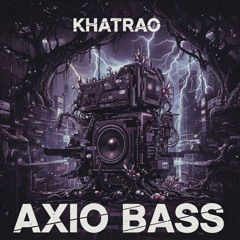 aXIo Bass