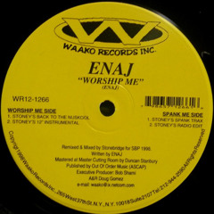 Enaj - Worship Me (Stonebridge Remix)