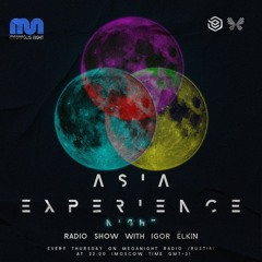 Elkin - Asia Experience Night  Radio Show #023 @ Megapolis Night  15.10.2020
