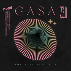 CASA special infinite feeling 23.11.2022