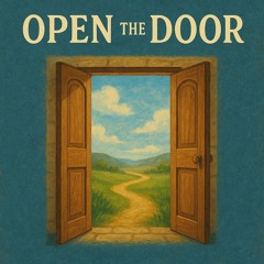 Open the Door