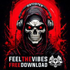 Feel The Vibes (FREE DOWNLOAD)