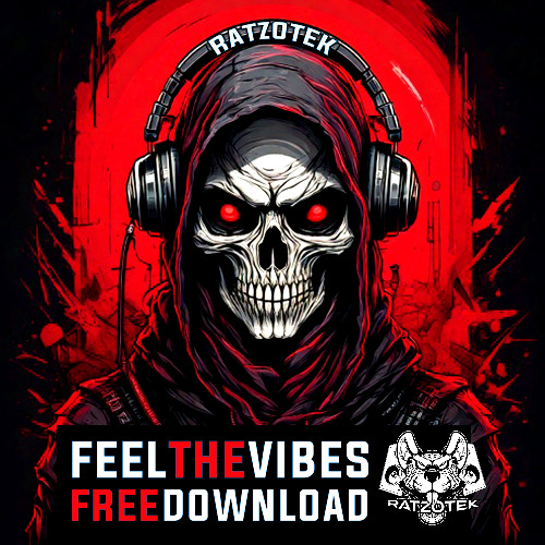 Feel The Vibes (FREE DOWNLOAD)