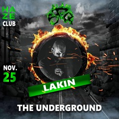Lakin @ The Underground