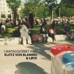 #167: 1. Maitagssorbet mit Løve & Klotz von Blammo - Montagssorbet mit Laut & Luise